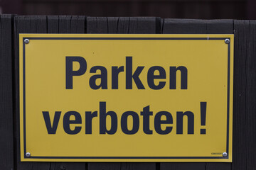 Fototapeta premium Sign with german inscription of No parking!