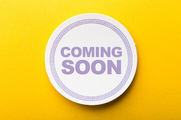 Coming Soon Label On Yellow Background