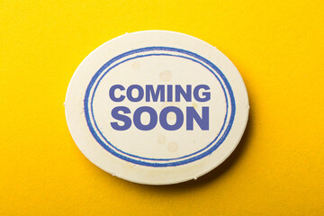 Coming Soon Label On Yellow Background