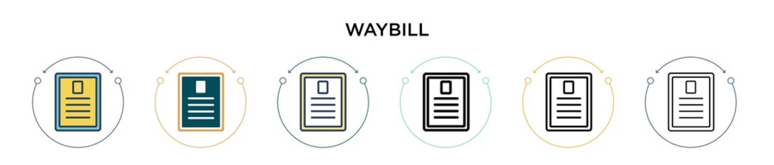 Waybill icon in filled, thin line, outline and stroke style. Vector illustration of two colored and black waybill vector icons designs can be used for mobile, ui, web - obrazy, fototapety, plakaty
