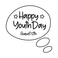happy youth day lettering in speech bubble line style