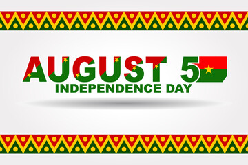 August 5, Burkina Faso Independence day vector illustration. Suitable for greeting card, poster and banner.