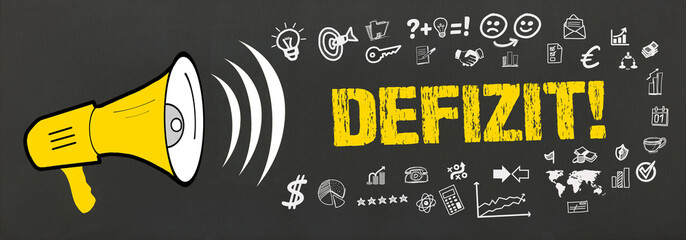Defizit!