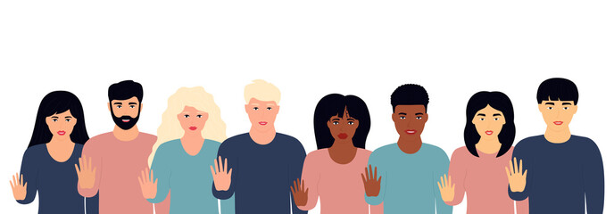 A group of multiethnic people show stop gesture. Protest against racism, violence, discrimination. Fight for rights