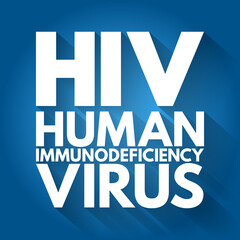 HIV - Human Immunodeficiency Virus, acronym health concept background