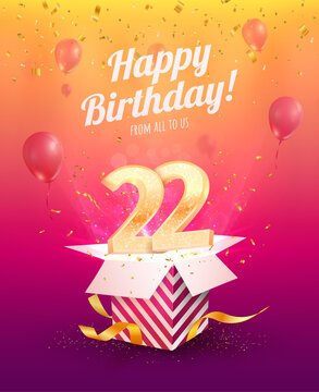 Celebrating 22 th years birthday vector illustration. Twenty two anniversary celebration invitation card. Adult birth day. Open gift box with flying numbers 