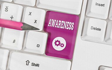 Writing note showing Awareness. Business concept for quality or state of being aware of knowledge...