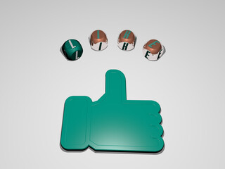 Obraz premium 3D representation of like with icon on the wall and text arranged by metallic cubic letters on a mirror floor for concept meaning and slideshow presentation