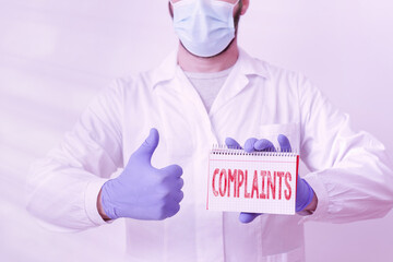 Conceptual hand writing showing Complaints. Concept meaning something that is the cause or subject...