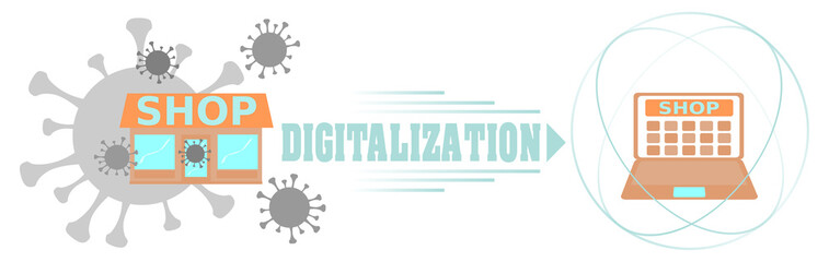Digitalization - right decision. Move your business to Internet for pandemic protection
