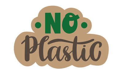 No plastic handwritten vector lettering sticker. Hand-drawn calligraphy isolated on craft background. Ecology concept, eco friendly. Modern design for card, banner or print.