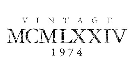 Vintage MCMLXXIV 1974 Roman (Distressed Black)