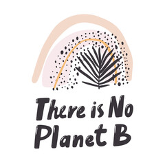 100 percent Plastic Free, No Plastic bags here, There is no Planet B. Placard template with abstract geometric shapes, 80s memphis bright style flat design elements. 