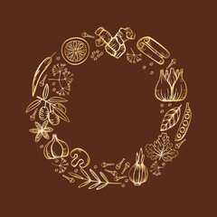 Spice herbs for delicious cooking. Isolated golden vector round frame on brown background. Stylized hand drawing.