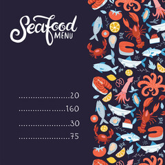 Seafood menu. Set of colorful seafood elements-crawfish, lobster, crab, shrimps, lemon with octopus, shells,oysters, salmon, fish and spicies,crustaceans. Flat hand drawn illustration with lettering.