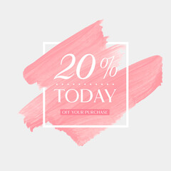 Today Sale 20% off sign over art brush acrylic stroke paint abstract texture background poster vector illustration. Perfect watercolor design for a shop and sale banners.