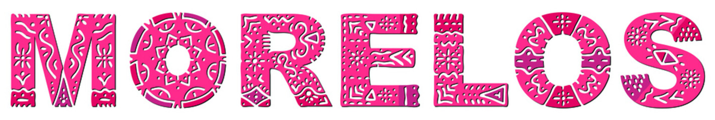 Morelos. Red isolated inscription with national ethnic ornament. Patterned Mexican Morelos for print, clothing, t-shirt, souvenir, poster, banner, flyer, card, advertising. Stock vector picture.