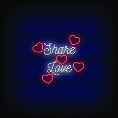 Share Love Neon Signs Style Text Vector
