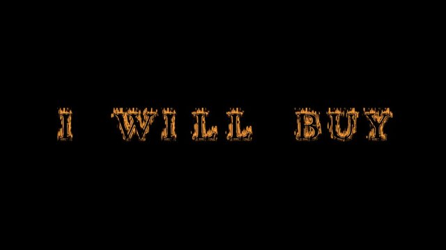 i will buy fire text effect black background. animated text effect with high visual impact. letter and text effect. Alpha Matte. 