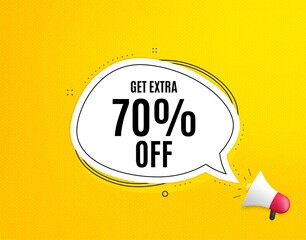 Get Extra 70% off Sale. Megaphone banner with chat bubble. Discount offer price sign. Special offer symbol. Save 70 percentages. Loudspeaker with speech bubble. Extra discount promotion text. Vector