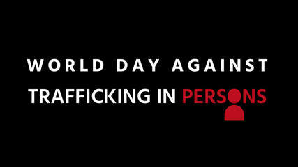 World day against trafficking in persons lettering, human trafficking concept, vector illustration for graphic design, website or banner