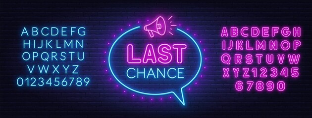 Last chance neon sign on brick wall background. Blue and pink neon alphabets. © TanyaFox