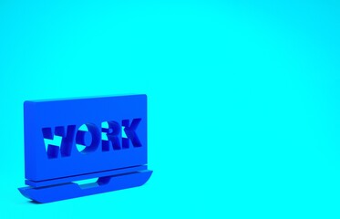 Blue Laptop with text work icon isolated on blue background. Minimalism concept. 3d illustration 3D render.