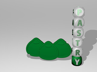 3D illustration of PASTRY graphics and text around the icon made by metallic dice letters for the related meanings of the concept and presentations. background and bakery
