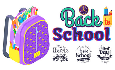 Fototapeta na wymiar Back to school concept, colorful vector banner with bright schoolbag. Quote from school supplies. Back to school poster, kids bright backpack with education equipment. Set of hand drawn icons on white