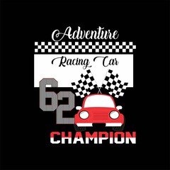 Racing car, Champions slogan typography graphic artistic concept for trendy t shirt print vector illustration