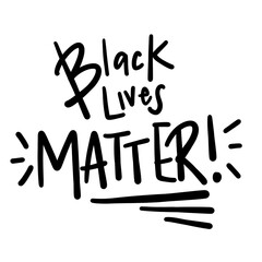 Black lives matter handlettered handwritten drawing text font icon graphic black and white protest racism sign art illustration isolated on white