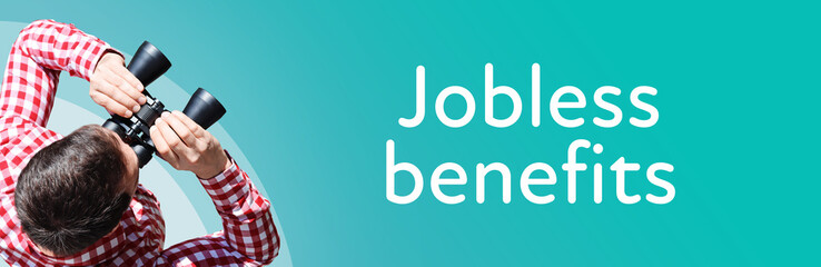 Fototapeta premium Jobless benefits. Businessman (man) looks through binoculars. Birds eye view. Focus on text. Blue Background. Business, Finance, Statistics, Analysis, Economy