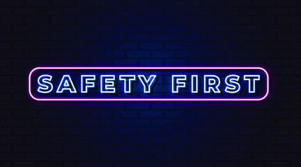 safety first neon sign, neon style