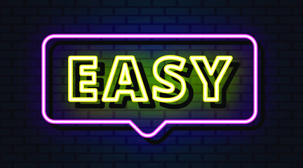 Easy neon sign, neon symbol