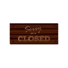 sorry we are closed board
