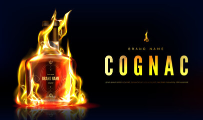 Cognac bottle in fire advertising banner. Closed burning glass blank flask with strong alcohol drink on black background with flame, beverage ad. Realistic 3d vector illustration, promo poster mock up