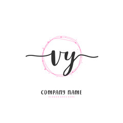 V Y VY Initial handwriting and signature logo design with circle. Beautiful design handwritten logo for fashion, team, wedding, luxury logo.