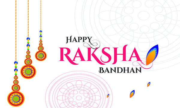 Happy Raksha Bandhan Day or Happy Rakhi (Means Indian festival for love of brother and sister celebrating on this day) creative design