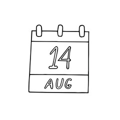 calendar hand drawn in doodle style. August 14. Day, date. icon, sticker, element, design. planning, business holiday