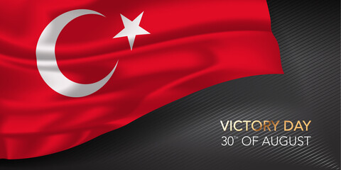 Turkey happy victory day greeting card, banner with template text vector illustration