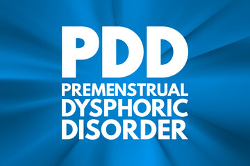 PDD - Premenstrual Dysphoric Disorder acronym, medical concept background