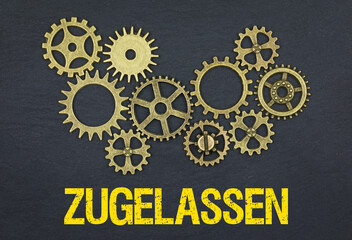 Zugelassen