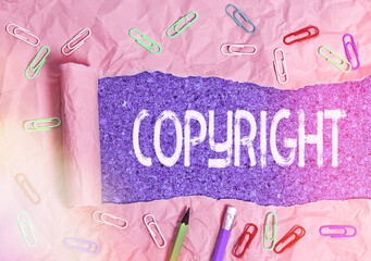 Text sign showing Copyright. Business photo text exclusive legal right to reproduce, publish, sell,...