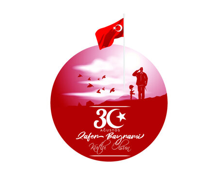 VECTOR ILLUSTRATION FOR TURKEY VICTORY DAY -30 AUGUST, WRITTEN TEXT MEANS 30 AUGUST CELEBRATION OF VICTORY DAY, TURKEY NATIONAL DAY