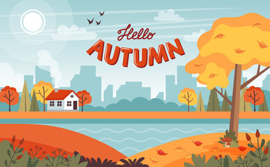 Autumn landscape with cute house and lettering. Vector illustration in flat style