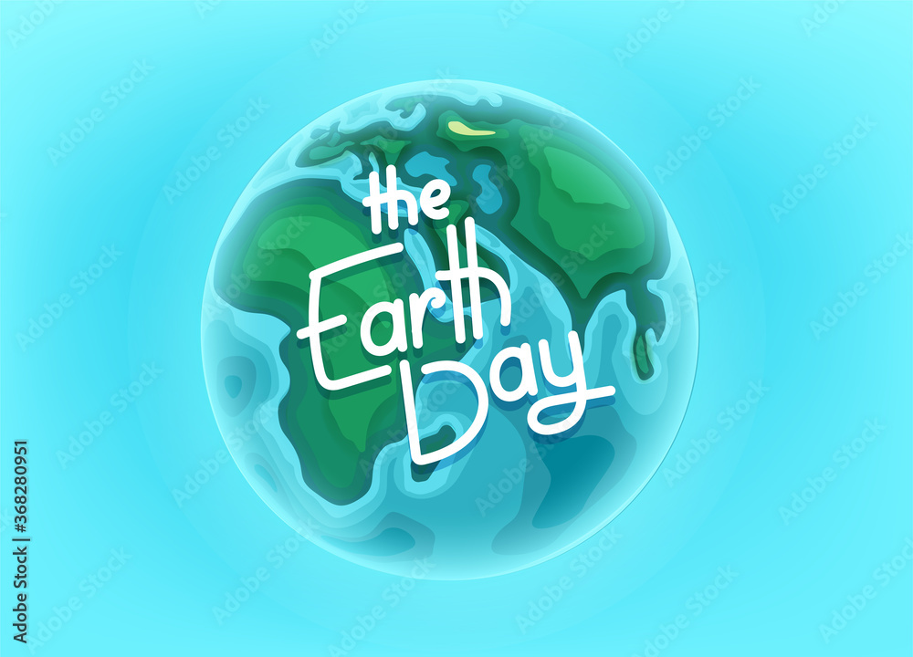Poster the earth day vector card with lettering inscription. landing page vector template