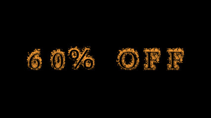 60% off fire text effect black background. animated text effect with high visual impact. letter and text effect. Alpha Matte. 