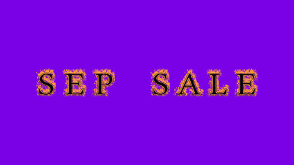 sep sale fire text effect violet background. animated text effect with high visual impact. letter and text effect. Alpha Matte. 