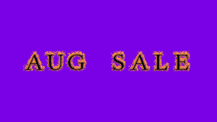 aug sale fire text effect violet background. animated text effect with high visual impact. letter and text effect. Alpha Matte. 