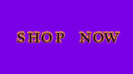 shop now fire text effect violet background. animated text effect with high visual impact. letter and text effect. Alpha Matte. 